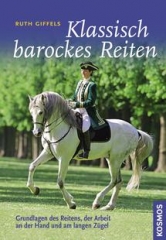 Buch: Klassisch Barockes Reiten